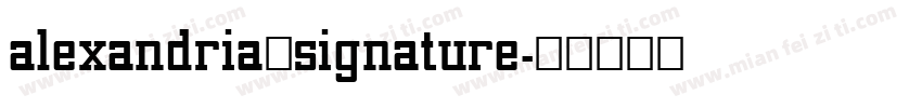 alexandria signature字体转换